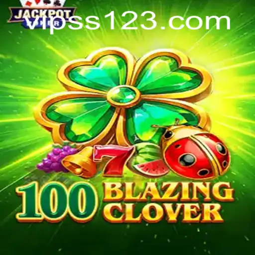 Exploring the World of 100BlazingClover: An Immersive Gaming Experience